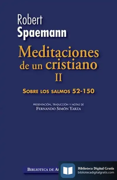 Descargar Meditaciones De Un Cristiano Ii de Robert Spaemann