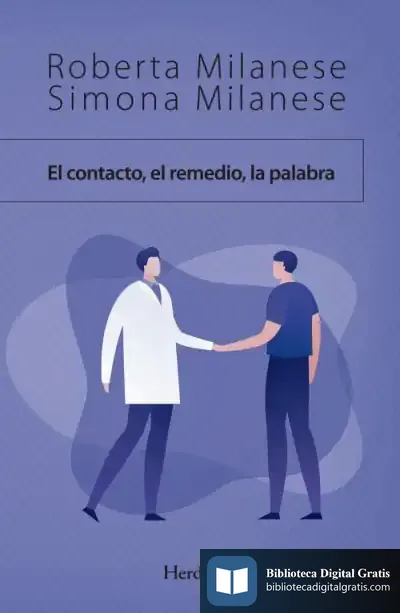 Descargar El Contacto, El Remedio, La Palabra