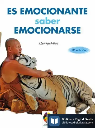 Descargar Es Emocionante, Saber Emocionarse de Roberto Aguado Romo