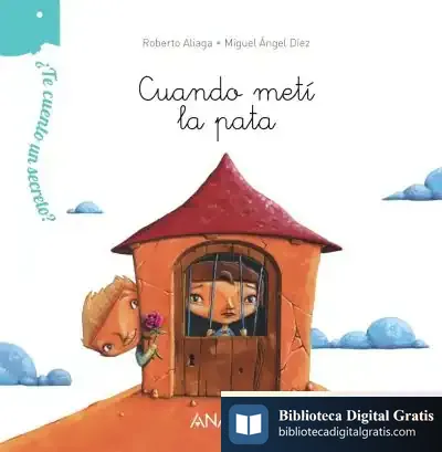 Descargar ¿Te Cuento Un Secreto? Cuando Metí La Pata
