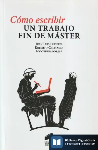 Descargar Cómo Escribir Un Trabajo Fin De Máster de Roberto Cremades Andreu