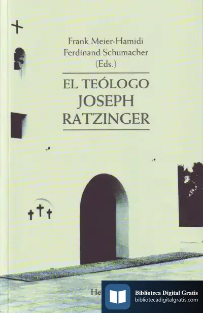 Descargar El Teólogo Joseph Ratzinger de Xavier Alcalá Navarro