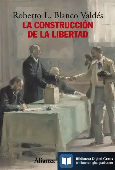 Descargar La Construcción De La Libertad