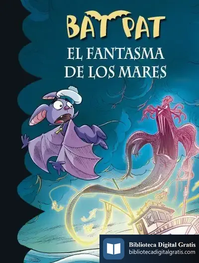 Descargar Bat Pat 36. El Fantasma De Los Mares