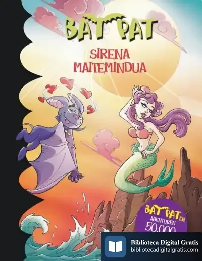 Descargar Bat Pat 40 Sirena Maitemindua de Roberto Pavanello