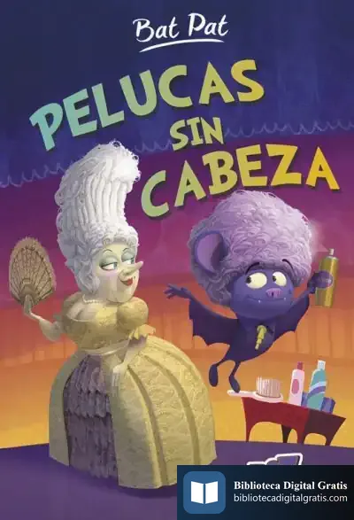 Descargar Bat Pat 5. Pelucas Sin Cabeza