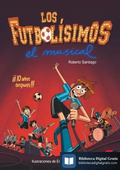 Descargar Los Futbolísimos. El Musical