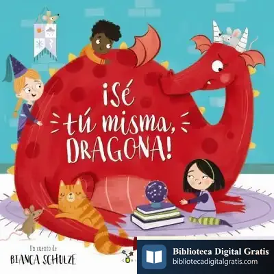 Descargar ¡Sé Tú Misma, Dragona!