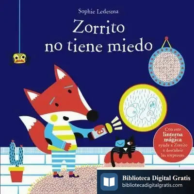 Descargar Zorrito No Tiene Miedo de Roberto Vivero Rodríguez
