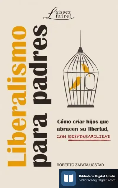 Descargar Liberalismo Para Padres