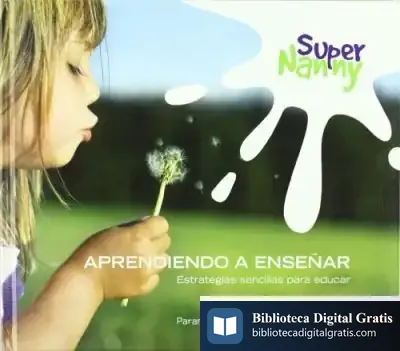 Descargar Supernanny (Aprendiendo A Enseñar) de Enrica Tesio