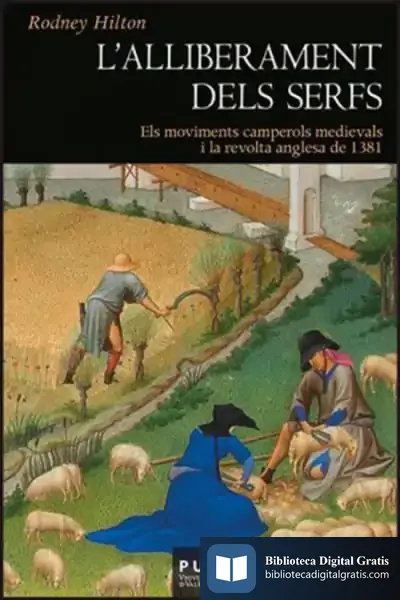 Descargar L'Alliberament Dels Serfs de Rodney Hilton