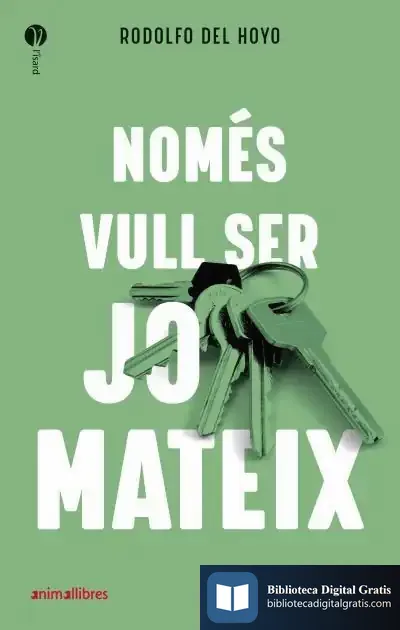 Descargar Només Vull Ser Jo Mateix de Rodolfo del Hoyo