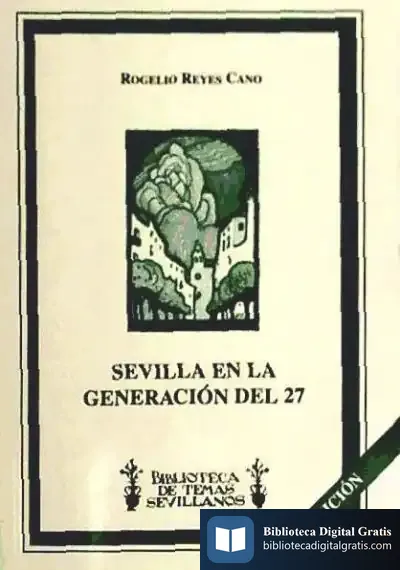 Descargar Sevilla En La Generación Del 27 de Alfonso Colodrón