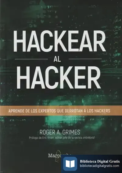 Descargar Hackear Al Hacker. Aprende De Los Expertos Que Derrotan A Los Hackers