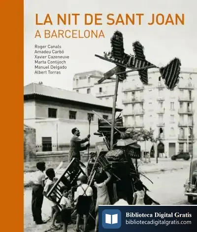 Descargar La Nit De Sant Joan A Barcelona de Roger Canals Vilageliu