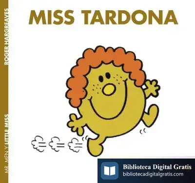 Descargar Miss Tardona de Roger Hargreaves