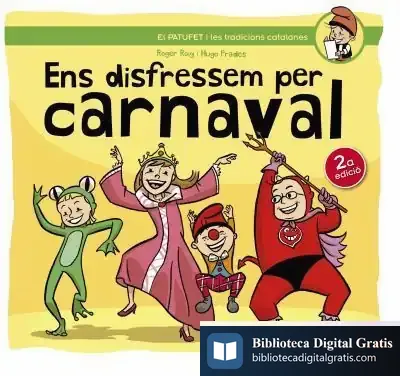 Descargar Ens Disfressem Per Carnaval de Roger Roig César