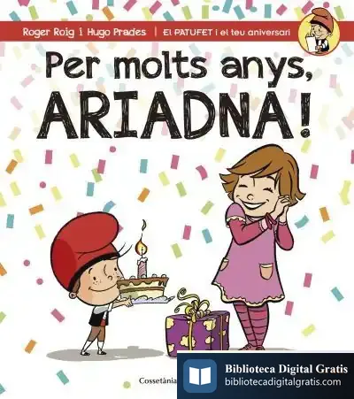 Descargar Per Molts Anys, Ariadna!
