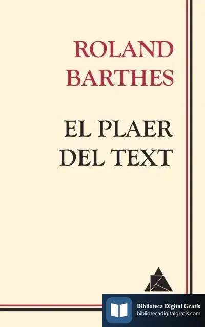 Descargar El Plaer Del Text de Roland Barthes