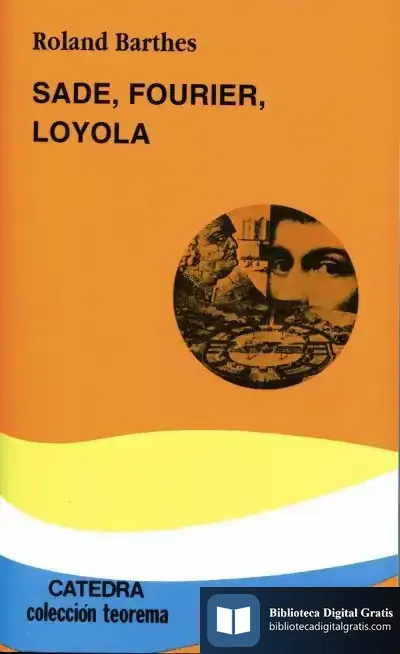 Descargar Sade, Fourier, Loyola de Roland Barthes