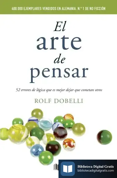 Descargar El Arte De Pensar de Rolf Dobelli