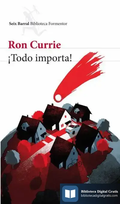 Descargar ¡Todo Importa! de Ron Currie
