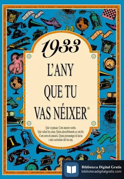 Descargar 1933 L'Any Que Tu Vas Néixer de Rosa Collado Bascompte