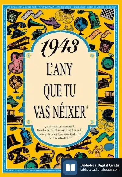 Descargar 1943 L'Any Que Tu Vas Néixer de Rosa Collado Bascompte