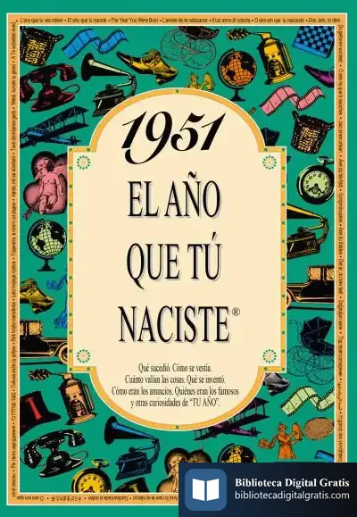 Descargar 1951 El Año Que Tu Naciste
