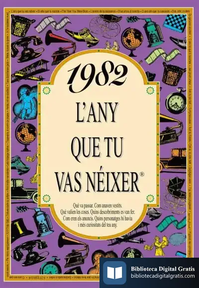 Descargar 1982 L'Any Que Tu Vas Néixer