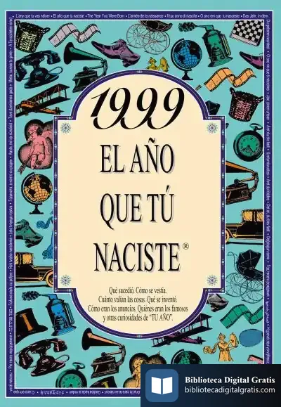 Descargar 1999 El Año Que Tu Naciste