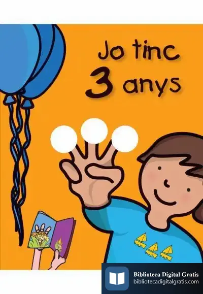 Descargar Jo Tinc 3 Anys de Rosa Collado Bascompte