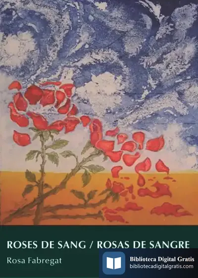 Descargar Roses De Sang / Rosas De Sangre de Rosa Fabregat I Armengol