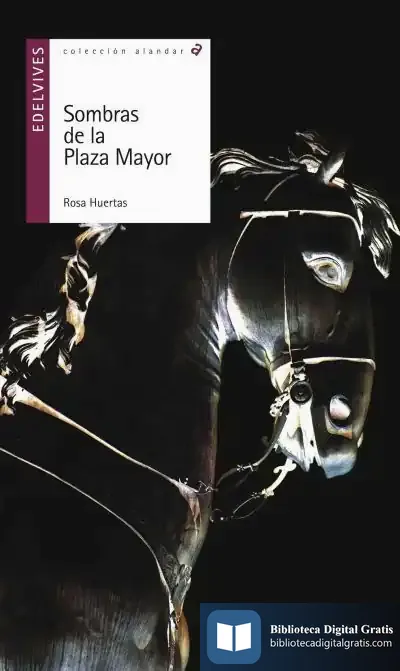 Descargar Sombras De La Plaza Mayor de Rosa Huertas Gómez