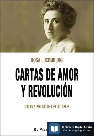Descargar Cartas De Amor Y Revolución de Rosa Luxemburg