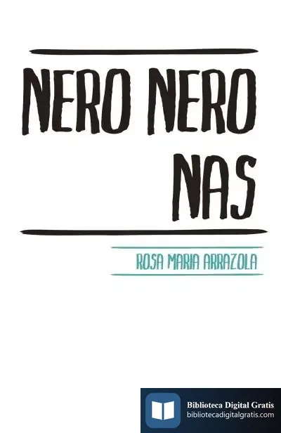 Descargar Nero Nero Nas de Rosa María Arrazola Díaz