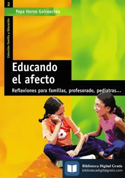Descargar Educando El Afecto