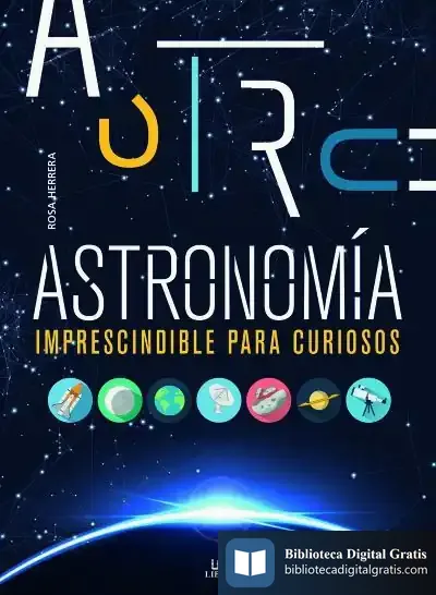 Descargar Astronomía Imprescindible Para Curiosos