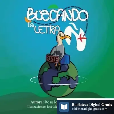 Descargar Buscando La Letra Ñ de Rosa Morillo Gallardo