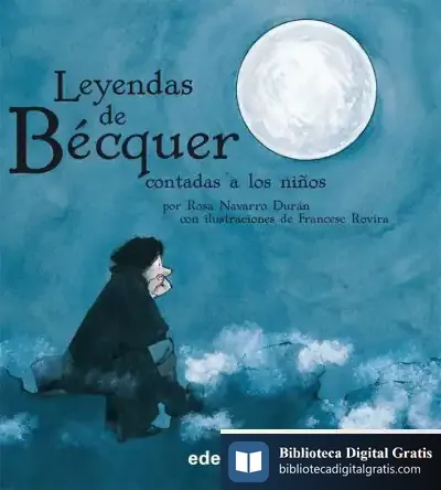 Descargar Las Leyendas De Bécquer (Edición En Rústica) de Rosa Navarro Durán
