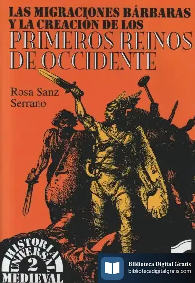 Descargar Las Migraciones Bárbaras Y Los Primeros Reinos De Occidente de Varios Autores