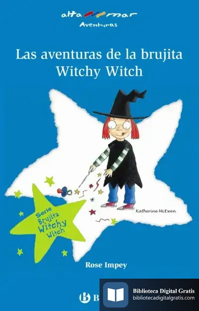 Descargar Las Aventuras De La Brujita Witchy Witch de Genaro Luis García López