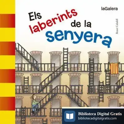 Descargar Els Laberints De La Senyera de Roser Calafell I Serra
