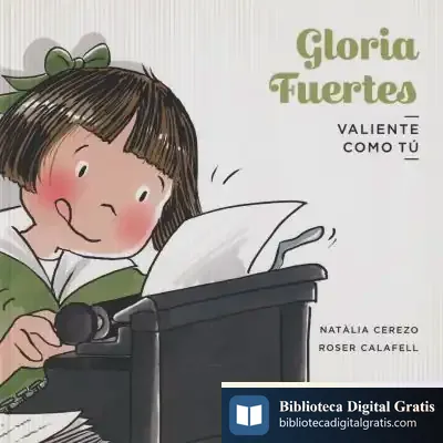 Descargar Gloria Fuertes de Roser Calafell I Serra