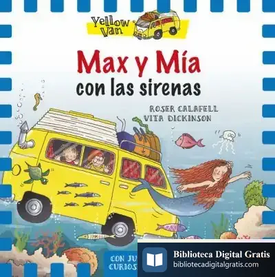 Descargar Max Y Mía Con Las Sirenas de Roser Calafell I Serra