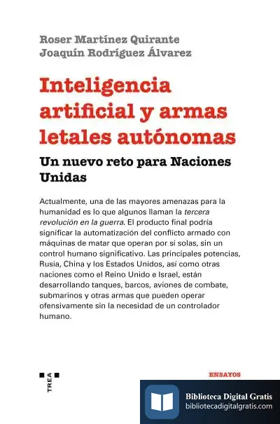 Descargar Inteligencia Artificial Y Armas Letales Autónomas de Roser Martínez Quirante