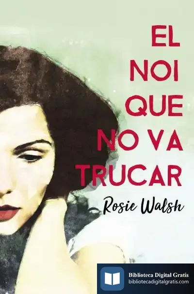 Descargar El Noi Que No Va Trucar