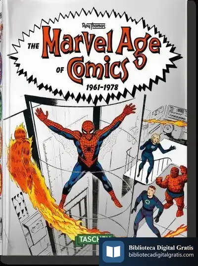 Descargar La Era Marvel De Los Cómics 19611978 de Roy Thomas