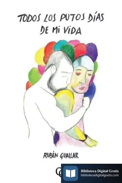Descargar Todos Los Putos Días De Mi Vida